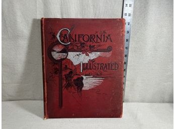 Vintage Book 1892: California Illustrated