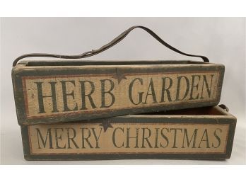 Two Paint Decorated Wooden Tool Boxes. One Merry Christmas, One Herb Garden