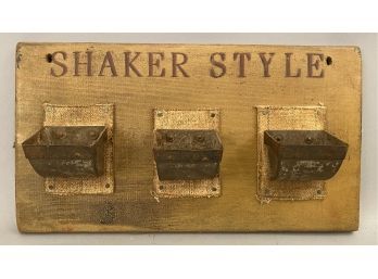 Shaker Style Sign Hand Painted Backboard With Applied Tin