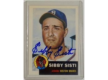 1953 Topps Archives. # 124 Sibby Sisti Autographed Card