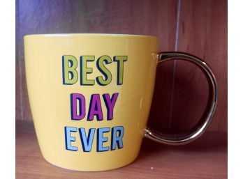 Massive Mug ' Best Day Ever'