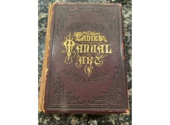 1887 Ladies Manual Of Art