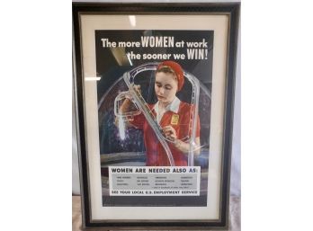 Original Poster #52 '1943 The More Women At Work The Sooner We Win' Framed & Matted