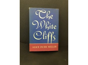 The White Cliff By Alice Duer Miller