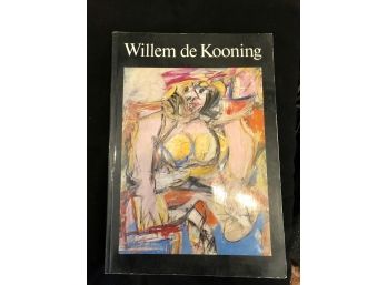 Willem De Kooning: Drawings, Paintings, Sculpture By CUMMINGS,