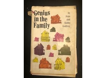 Genius In The Family By Jean And Kathy Godfrey First Edition  WITH EXTRAS!
