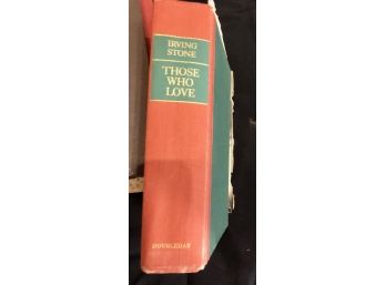 Those Who Love By Irving Stone ~ Partial Cover,  1965