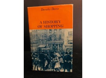 A History Of Shopping By Dorothy Banes First Edition