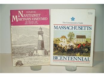 Exploring Nantucket And Martha's Vineyard And The Commemorative Massachusetts Bicentennial Guide Books