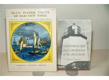 2 Books ~ Blue Water Views Of Old New York And Lighthouses And Legends Of The Hudson