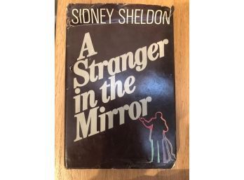 A Stranger In The Mirror By Sidney Sheldon, First Edition