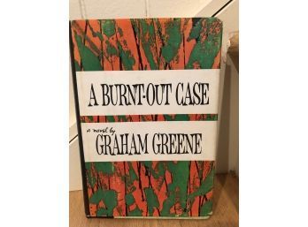 A Burnt-out Case By Graham Greene First Edition