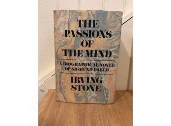 The Passions Of The Mind First Edition  By Irving Stone