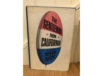 The Gentleman From California By Niven Busch