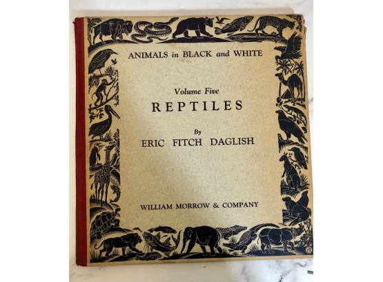 Animals In Black And White ~ Reptiles Vol 5 William Morris