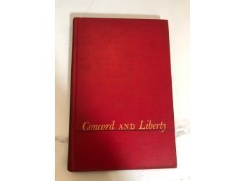Concord And Liberty By ORTEGA Y GASSET, Jos 1946