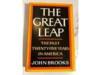 The Great Leap  ~ Signed First Edition By John Brooks