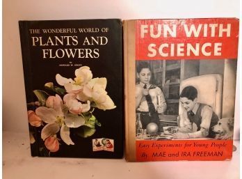 Fun With Science And Plants And Flowers