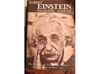 Albert Einstein Philosopher And Scientist Edited By Paul Arthur Schilpp