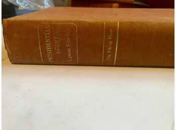 Presidential Agent By Upton Sinclair First Edition 1944 Macmillian