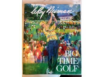 Leroy Neiman ~ Big Time Golf ~ SIGNED