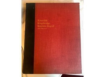 SIGNED  Riverdale, Kingsbridge And Spuyten Duyvil By William Tieck No 366/900
