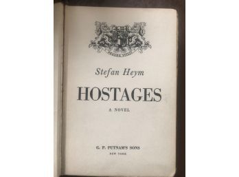 RARE ~ Hostages By Stefan Heym  First Edition 1942