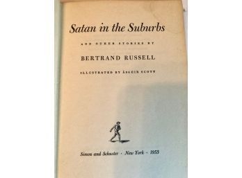 Satan In The Suburbs By Bertrand Russell First Edition 1953 Simon And Schuster