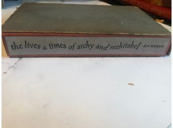 The Lives And Times Of Archy And Mehitable By Don Marquis First Edition In Slip Cover