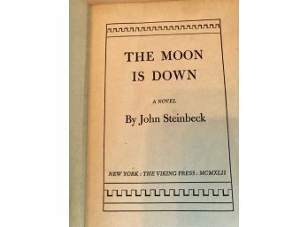 The Moon Is Down By John Steinbeck 1942 First Edition