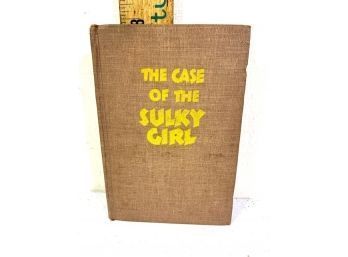 The Case Of The Sulky Girl By Erle Stanley Garner 1933