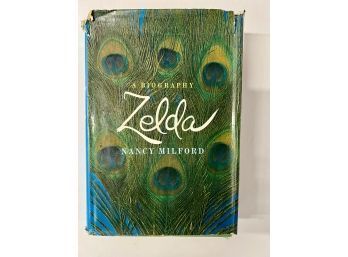 Zelda A Biography By Nancy Milford  First Edition Cover Shows Wear