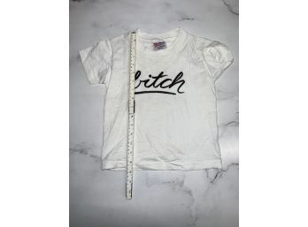 ' Bitch' T Shirt Childs Size In Reference To Elizabeth Wurtzel's Book!