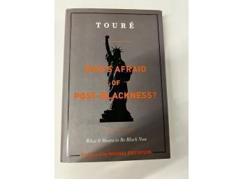 SIGNED Who's Afraid Of Post Blackness Michael Eric Dyson
