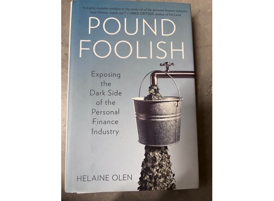 Pound Foolish  By Helaine Olen Signed Including Press Release