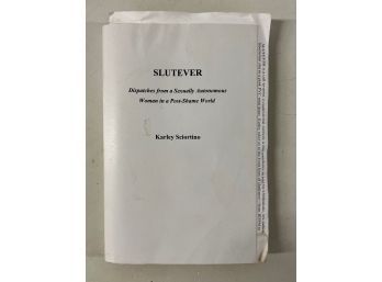 Slutever By Karly Sciortino  Dispatches From A Sexually Autonomous Woman Review Copy Of Debut Novel