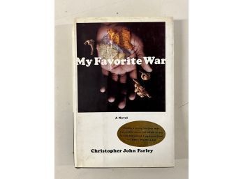 Signed My Favorite War By Christopher John Farley