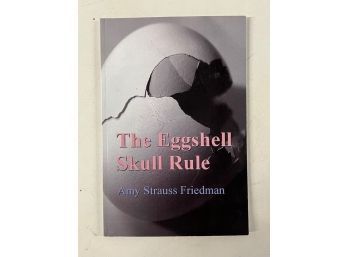 Signed That Eggshell Shall Rule By Amy Strauss Friedman