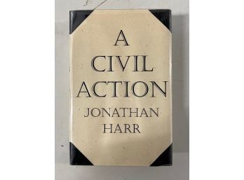 First Edition A Civil Action By Jonathan Harr
