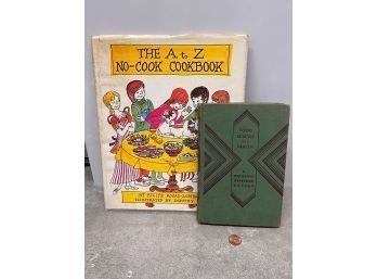The A-Z No Cook Cookbook And Food Science And Health By BG Hauser 1930 Tempo Books First Edition