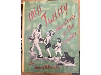 Miss Twisty Adventures In The Country By Irene B Valira Limited Edition