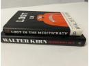 Signed Walter Kern  Blood Will Out, And Lost In The Meritocracy
