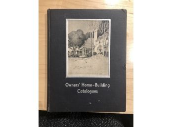 Owner's Home-Building Catalogues 1937 Excellent Book