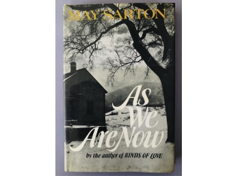 MAY SARTON AUTOGRAPHED 'AS WE ARE KNOW' 1973