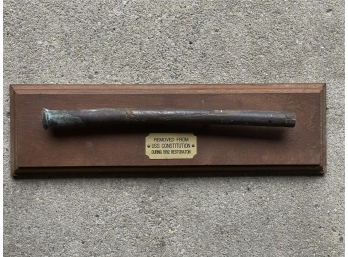 BRONZE MOUNTED RELIC OF USS CONSTITUTION