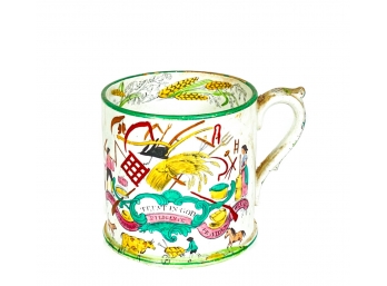 LATE 18TH TO EARLY 19TH CENTURY MOTTO CUP