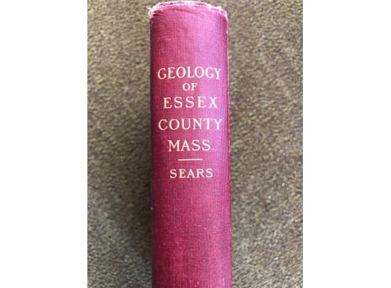 GEOLOGY OF ESSEX COUNTY BOOK BY SEARS