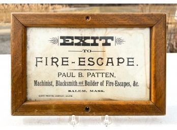 ANTIQUE FIRE ESCAPE SIGN W/ MAKERS ADVERTISING