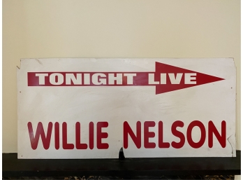 'TONIGHT LIVE WILLIE NELSON' SIGN