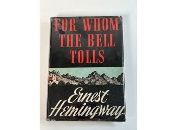 FOR WHOM THE BELL TOLLS by ERNEST HEMINGWAY